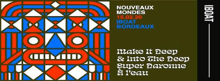 Nouveaux Mondes : BORDEAUX vs PARIS