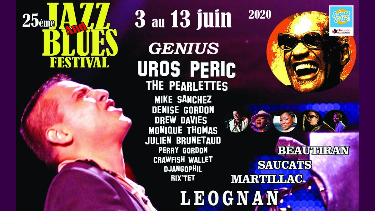 [ANNULÉ] 25ème JAZZ AND BLUES FESTIVAL / MONIQUE THOMAS / UROS PERIC / THE PEARLETTS / DREW DAVIES