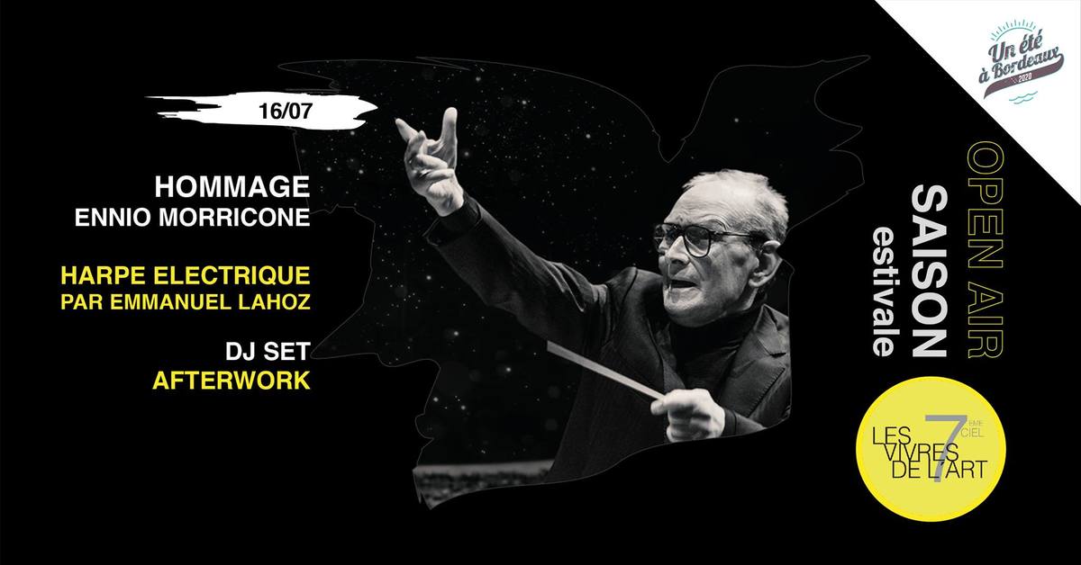7ème Ciel : Hommage à Ennio Morricone 