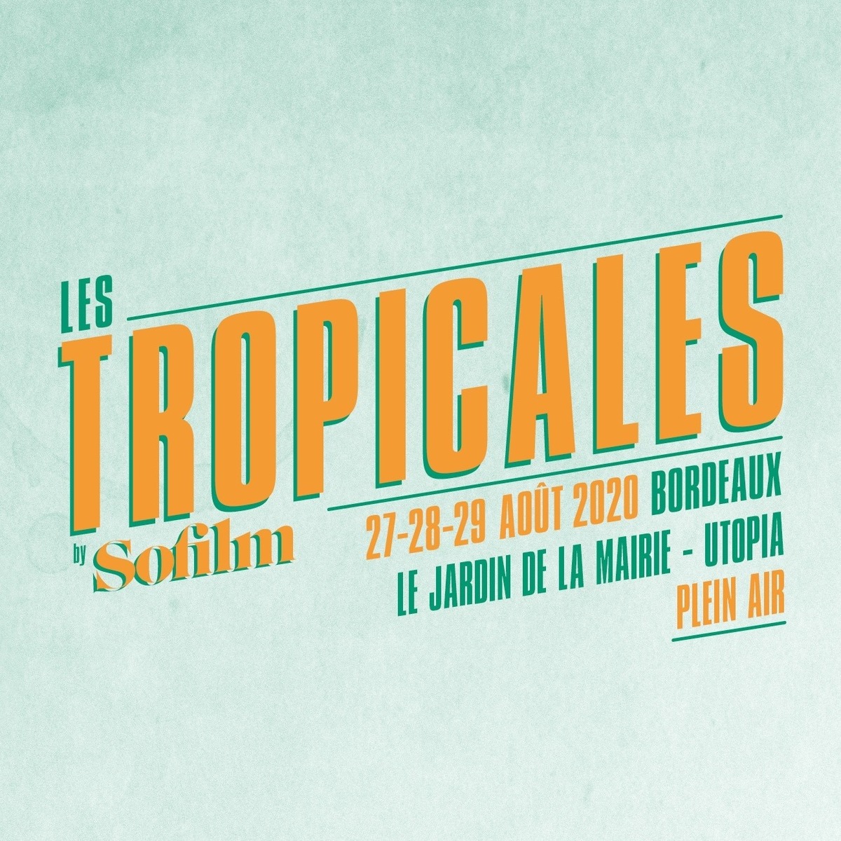 Les Tropicales by Sofilm - Hors Saison