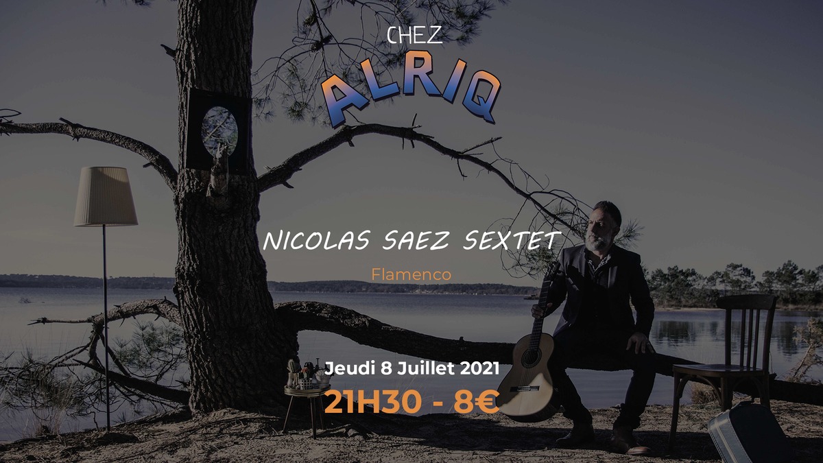 NICOLAS SAEZ SEXTET - FLAMENCO