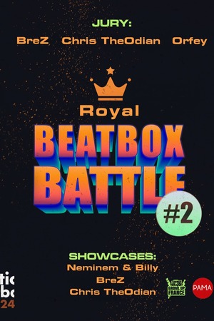 VU #24 - Royal Beatbox Battle #2 / Chris TheOdian + BreZ + Billy & Neminem