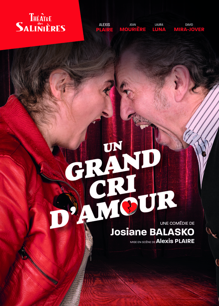Un grand cri d'amour - Comédie de Josiane Balasko