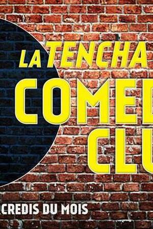 La Tencha Comedy Club #30
