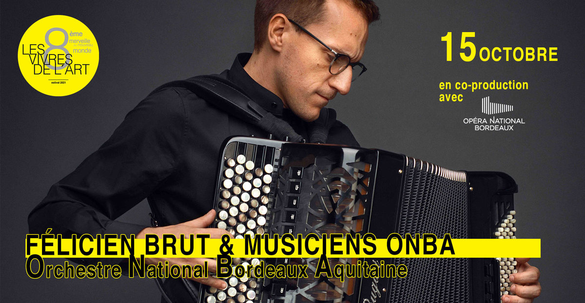 Félicien Brut & les Musiciens de l'ONBA
