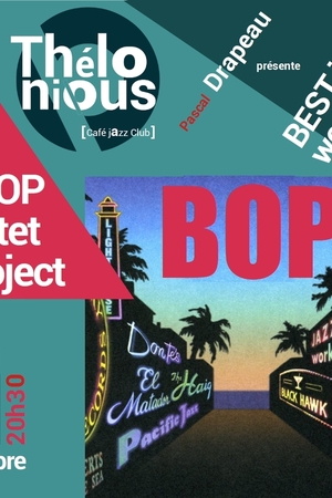 B.O.P BORDEAUX OCTET PROJECT 