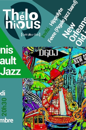  Denis Girault Old Jazz Project invite Hippolyte Fevre