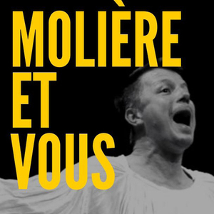 Molière et vous 