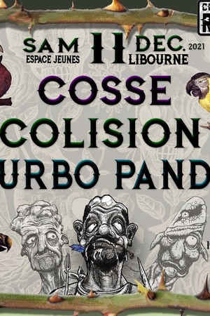 COSSE + COLISION + TURBO PANDA