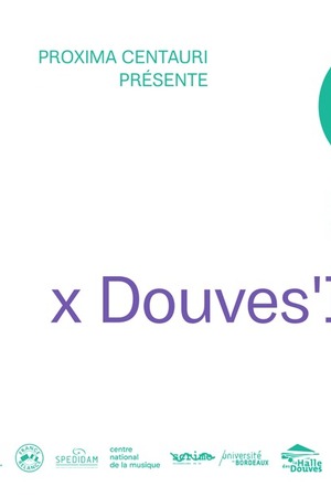 SPOT ¡ musiques aujourd'hui ! x Douves'It Festival