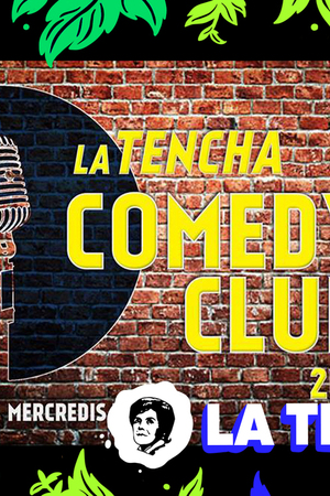 La Tencha Comedy Club #33