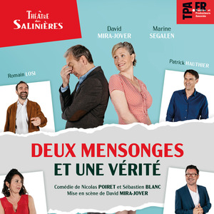 DEUX MENSONGES ET UNE VÉRITÉ