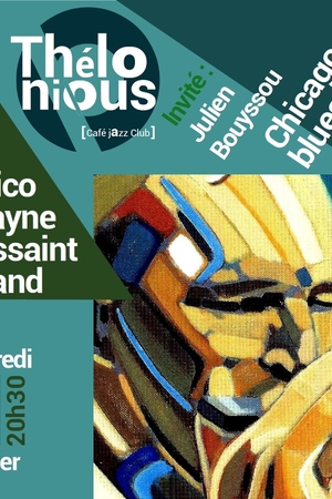  Nico Wayne Toussaint band + Invité : Julien Bouyssou (orgue Hammond)