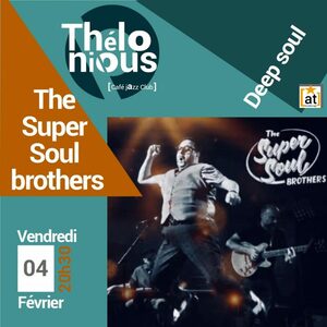 The Super Soul brothers Deep Soul