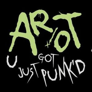 ARioT, U Just Got Punk
