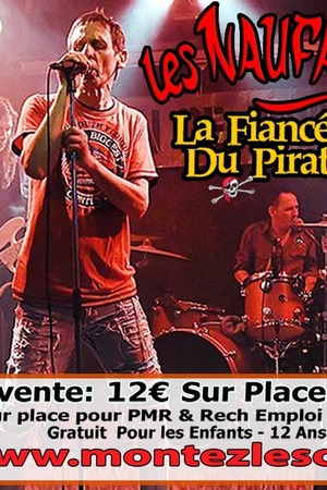 Les Naufragés + La Fiancée du Pirate