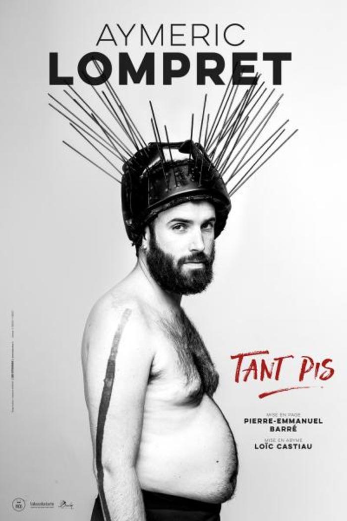 Aymeric Lompret - Tant pis