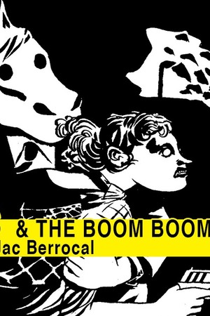 Sol Hess & the Boom Boom Doom Revue + guests. 