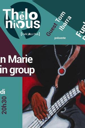 Jean Marie Morin group guest Tom Ibarra