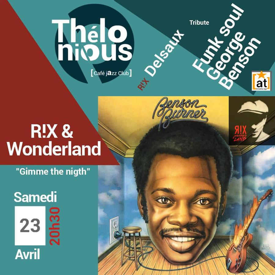 RIX and wonderland : Gimme the night