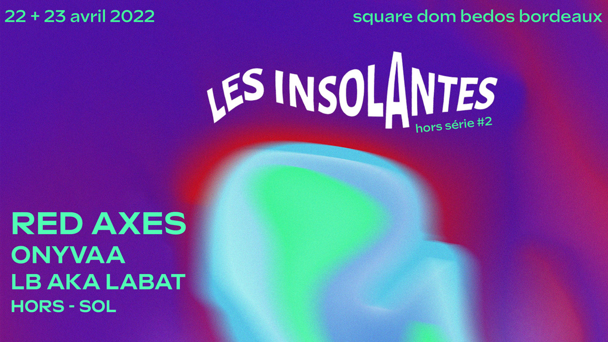 LES INSOLANTES hors série #2