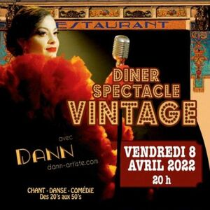 Dîner Spectacle Vintage