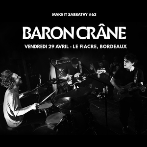  Make It Sabbathy #63 : Baron Crâne + guests 