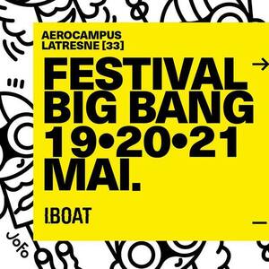 FESTIVAL BIG BANG X IBOAT
