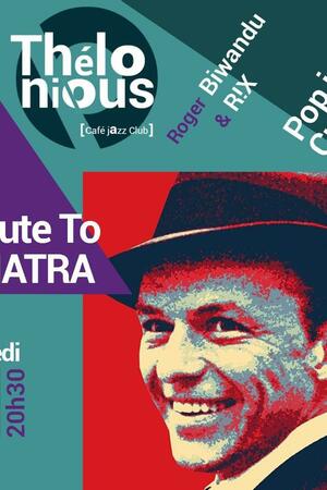 Roger Biwandu tribute to Franck Sinatra (avec R!X)