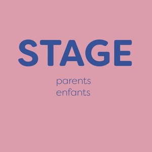 Stage parents / enfants