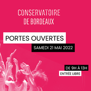 Conservatoire de Bordeaux - Journée Portes Ouvertes