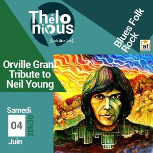 Orville Grant tribute to Neil Young