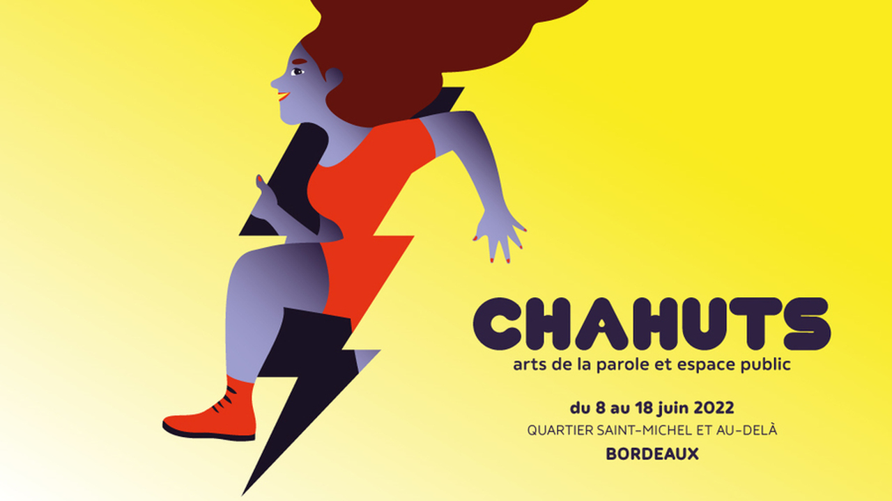 31e édition du festival Chahuts du 8 au 18 juin 2022