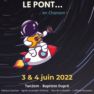 21 ans sur le pont... en chanson !