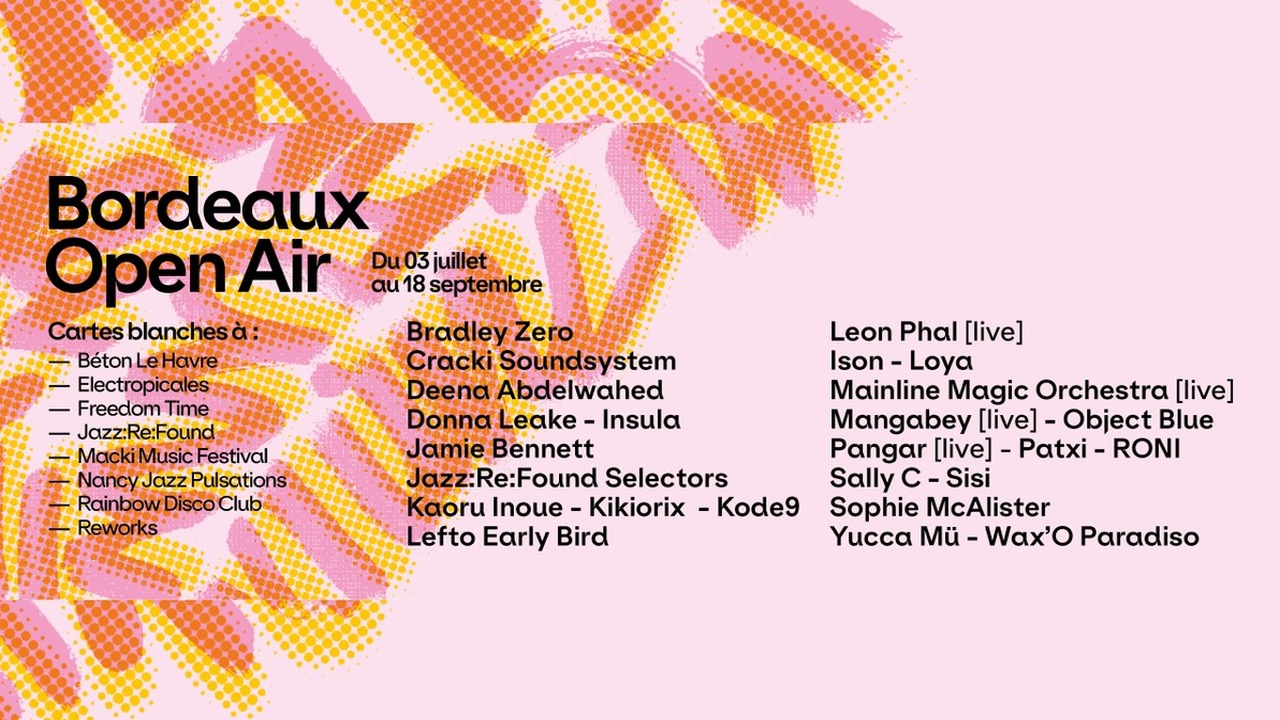 Bordeaux Open Air invite Nancy Jazz Pulsations