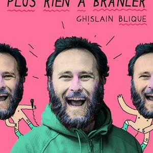 GHISLAIN BLIQUE