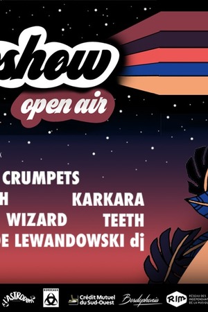 Astroshøw Open Air - Psychedelic Porn Crumpets - Sydney Valette - Haunted Youth - Wizard...