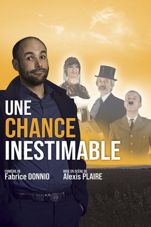 UNE CHANCE INESTIMABLE