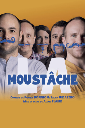 LA MOUSTÂCHE