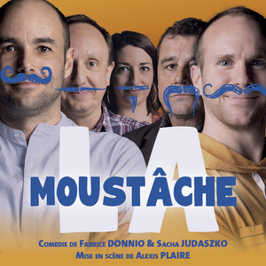 LA MOUSTÂCHE