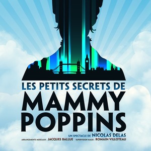 LES PETITS SECRETS DE MAMMT POPPINS