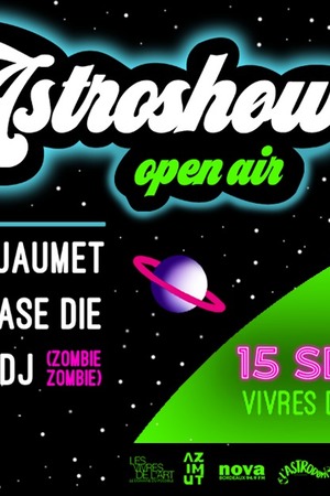 L'Astroshøw Open Air : SLIFT x Etienne Jaumet / We Hate You Please Die 