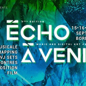 Festival Écho À Venir #9