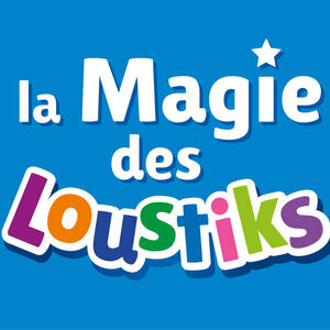 La Magie des Loustiks