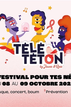 Octobre Rose - Le Télététon : le festival pour tes nénés !