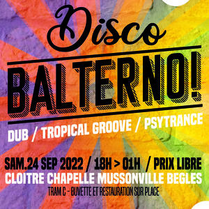 DISCO BALTERNO! #2 - Dub / Tropical Groove / Psy Trance