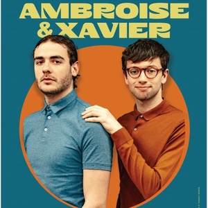LES FOUS RIRES DE BORDEAUX - AMBROISE & XAVIER