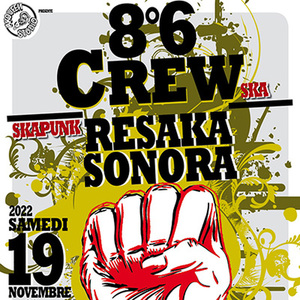 8°6 Crew + Resaka Sonora : Soirée ska