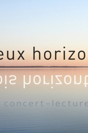 Deux Horizons - Dois Horizontes