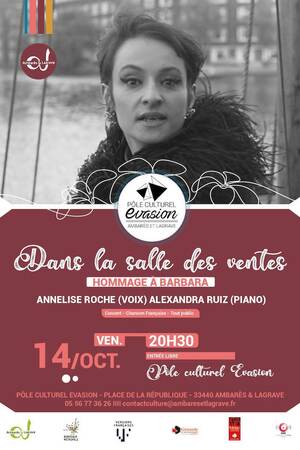 Hommage à Barbara - « Dans la salle des ventes » par Annelise Roche et Alexandra Ruiz